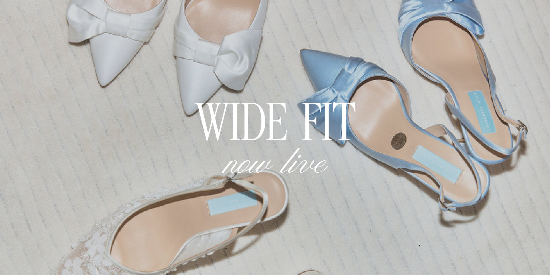 Wide Fit Bridal Shoes - Now Across Our Best-Selling Styles