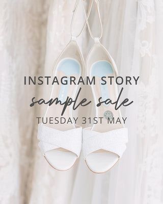 Virtual Bridal Shoe Sample Sale - Tuesday 31st May