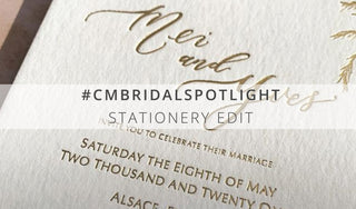 CMBRIDALSPOTLIGHT - Stationery Edit