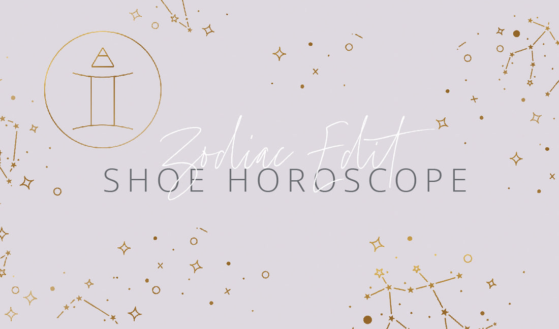 Zodiac Edit: Horoscope Shoes!